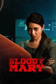 Bloody Mary (2022) Hindi Dubbed